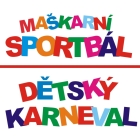 Maškarní sportbál a dětský karneval